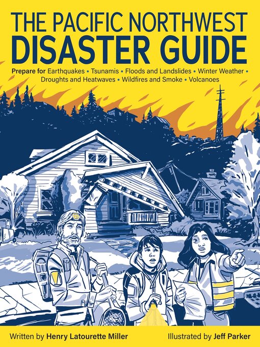 Title details for The Pacific Northwest Disaster Guide by Henry Latourette Miller - Wait list